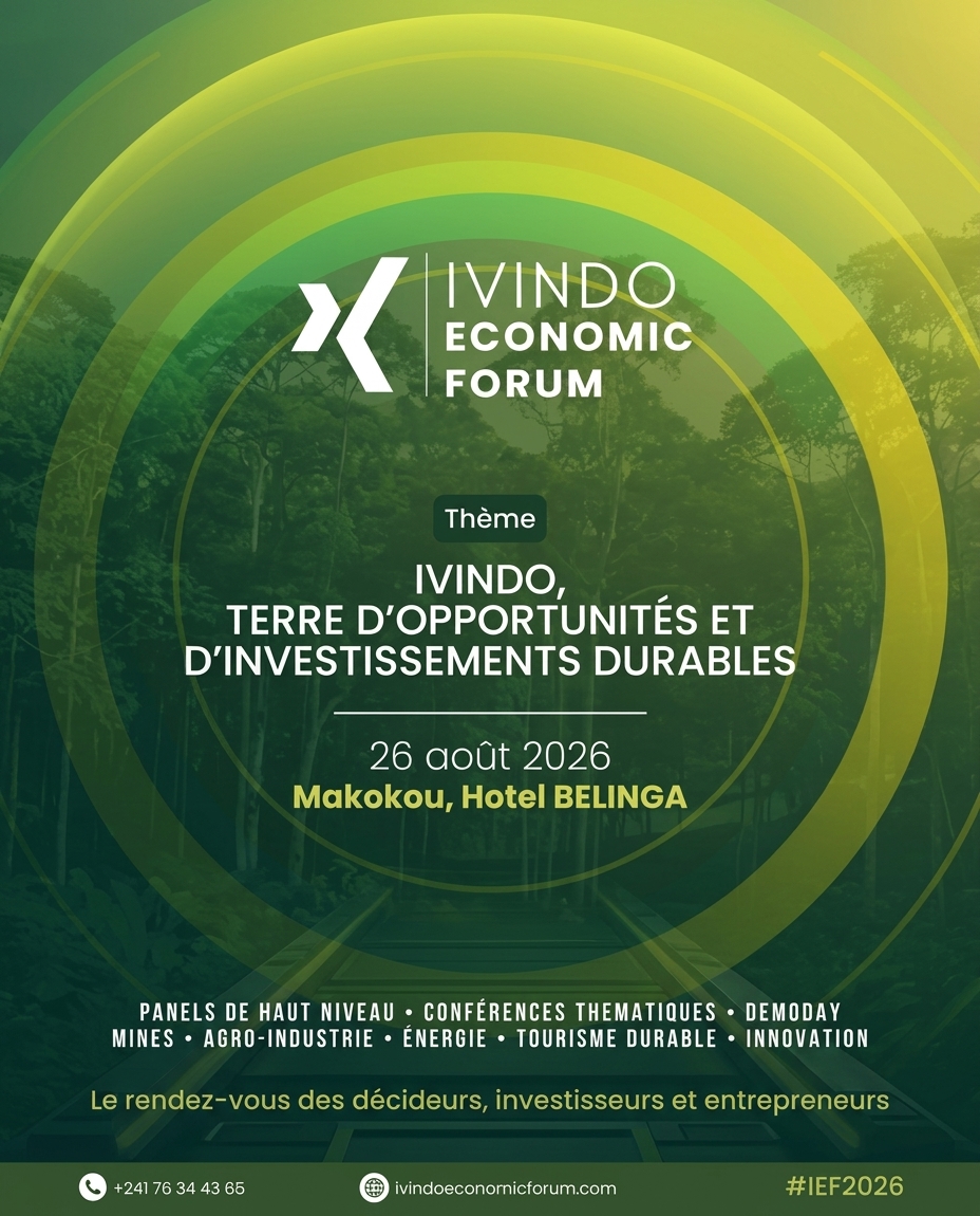 PARTICIPATION DE L’ANPI-GABON À L’IVINDO ECONOMIC FORUM